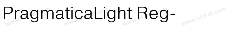 PragmaticaLight Reg字体转换 PragmaticaLight Reg字体转换